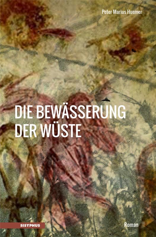 Cover-Bild Die Bewässerung der Wüste