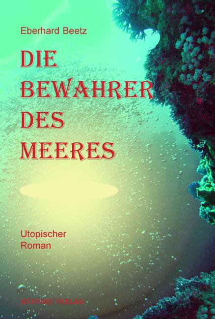 Cover-Bild Die Bewahrer des Meeres