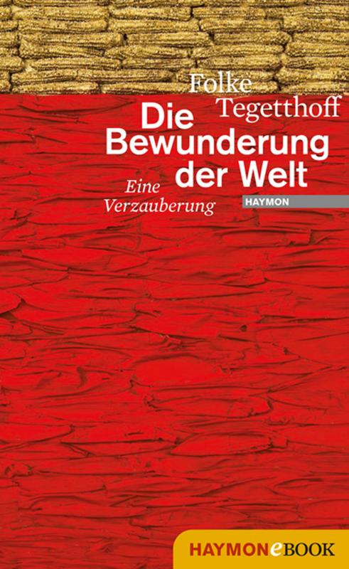 Cover-Bild Die Bewunderung der Welt