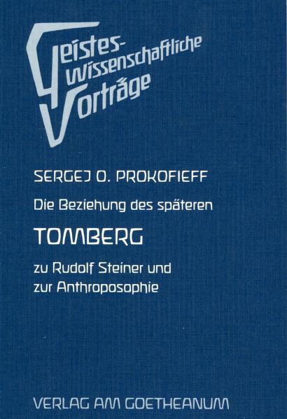 Cover-Bild Die Beziehung des späteren Tomberg zu Rudolf Steiner und zur Anthroposophie