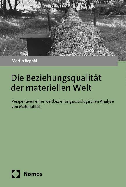 Cover-Bild Die Beziehungsqualität der materiellen Welt