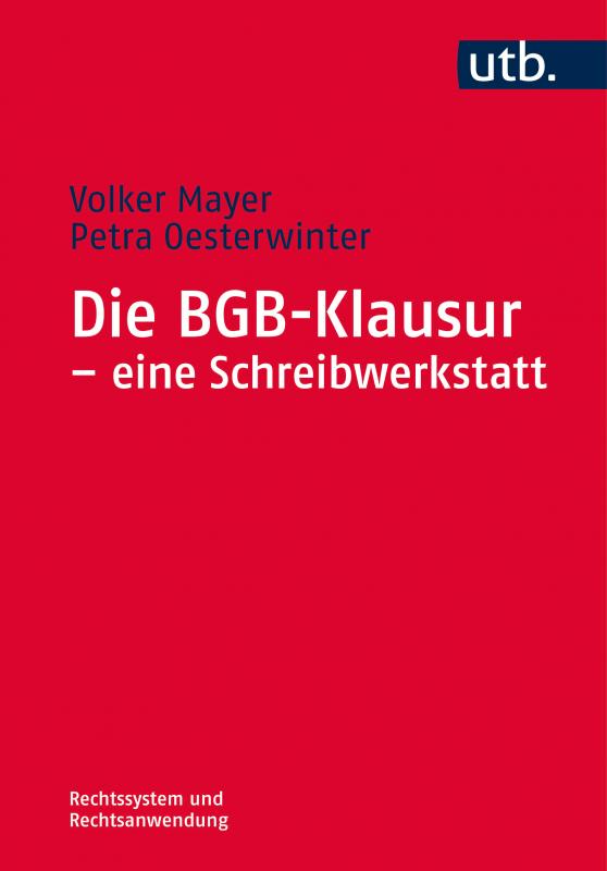 Cover-Bild Die BGB-Klausur - eine Schreibwerkstatt