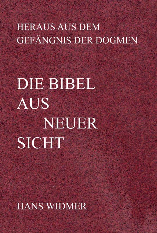 Cover-Bild Die Bibel aus neuer Sicht