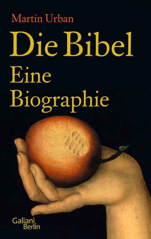 Cover-Bild Die Bibel. Eine Biographie