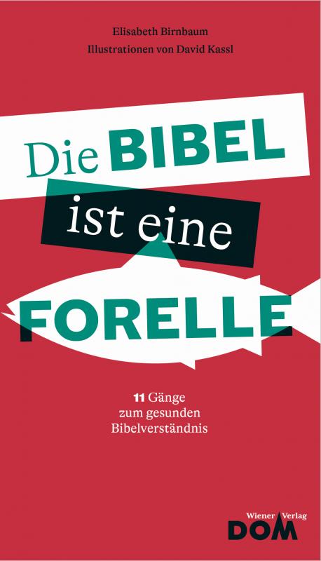 Cover-Bild Die Bibel ist eine Forelle