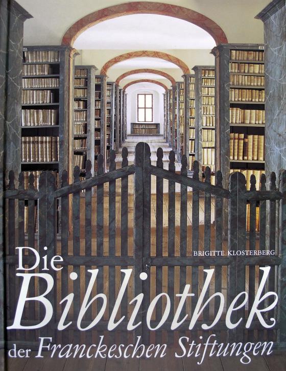 Cover-Bild Die Bibliothek der Franckeschen Stiftungen