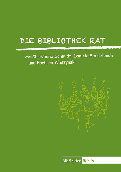 Cover-Bild Die Bibliothek rät