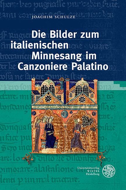 Cover-Bild Die Bilder zum italienischen Minnesang im Canzoniere Palatino