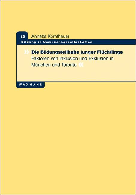 Cover-Bild Die Bildungsteilhabe junger Flüchtlinge