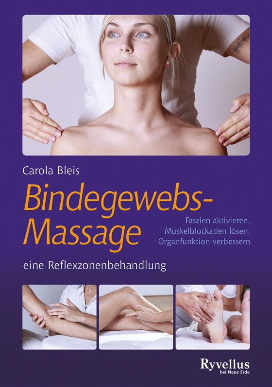 Cover-Bild Die Bindegewebsmassage – eine Reflexzonenbehandlung