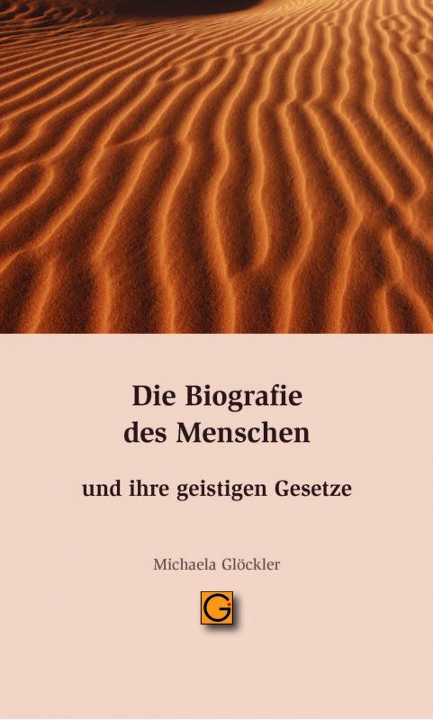 Cover-Bild Die Biografie des Menschen und ihre geistigen Gesetze