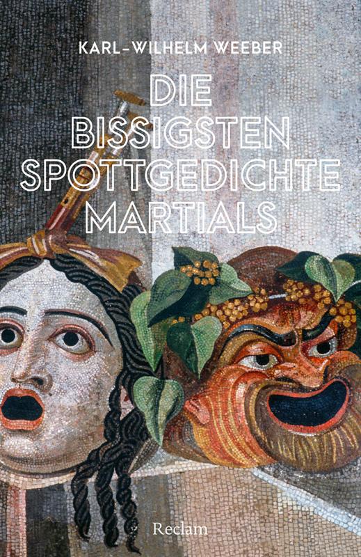 Cover-Bild Die bissigsten Spottgedichte Martials