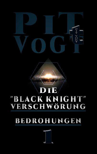 Cover-Bild Die "Black Knight" - Verschwörung