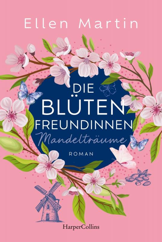 Cover-Bild Die Blütenfreundinnen – Mandelträume