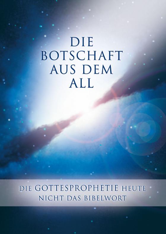 Cover-Bild Die Botschaft aus dem All - Band 3