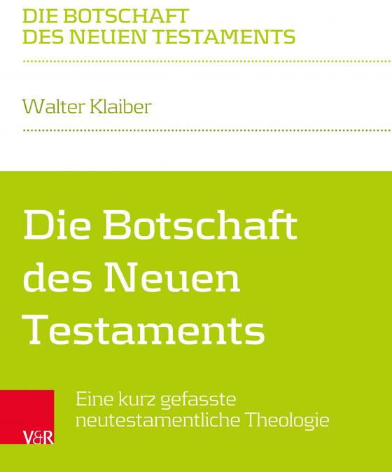 Cover-Bild Die Botschaft des Neuen Testaments