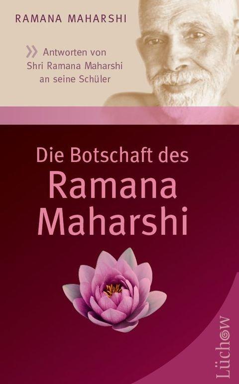 Cover-Bild Die Botschaft des Ramana Maharshi