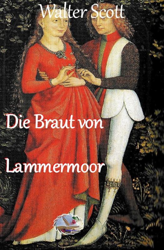 Cover-Bild Die Braut von Lammermoor