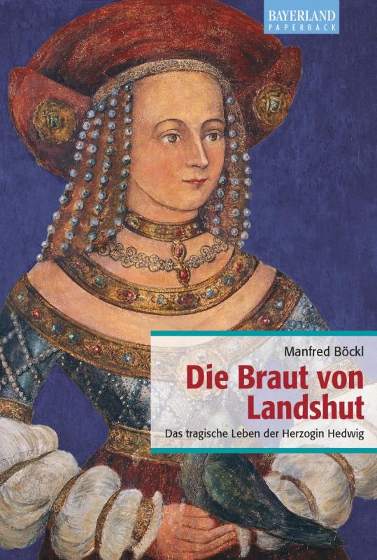 Cover-Bild Die Braut von Landshut