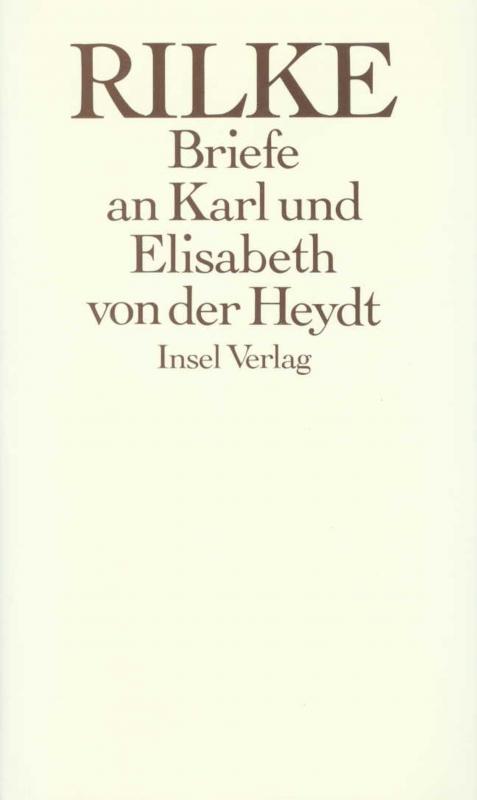 Cover-Bild Die Briefe an Karl und Elisabeth von der Heydt 1905 – 1922