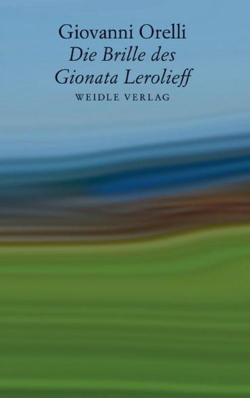 Cover-Bild Die Brille des Gionata Lerolieff