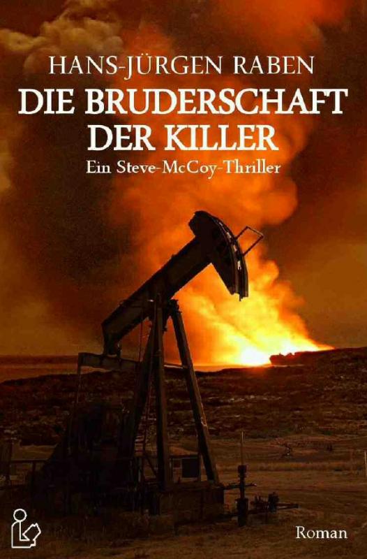 Cover-Bild DIE BRUDERSCHAFT DER KILLER - Ein Steve-McCoy-Thriller