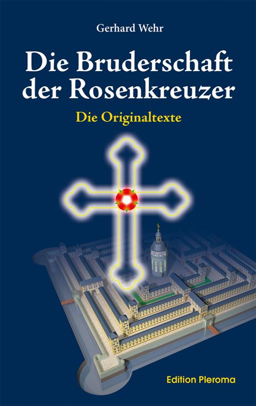 Cover-Bild Die Bruderschaft der Rosenkreuzer