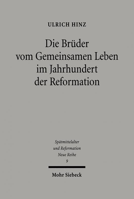 Cover-Bild Die Brüder vom gemeinsamen Leben im Jahrhundert der Reformation