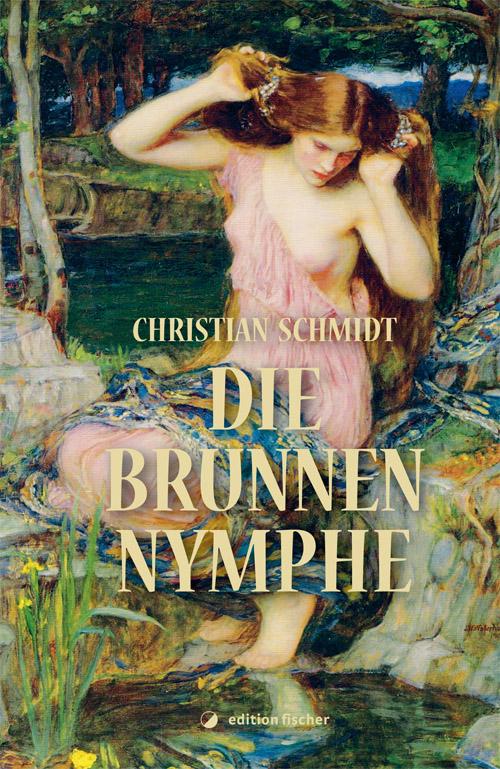 Cover-Bild Die Brunnennymphe