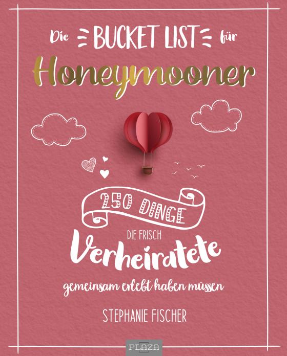 Cover-Bild Die Bucket List für Honeymooner