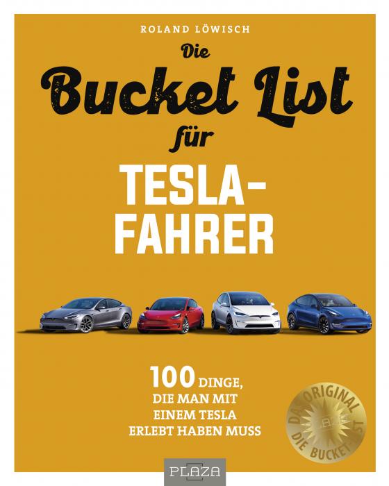 Cover-Bild Die Bucket List für Tesla-Fahrer