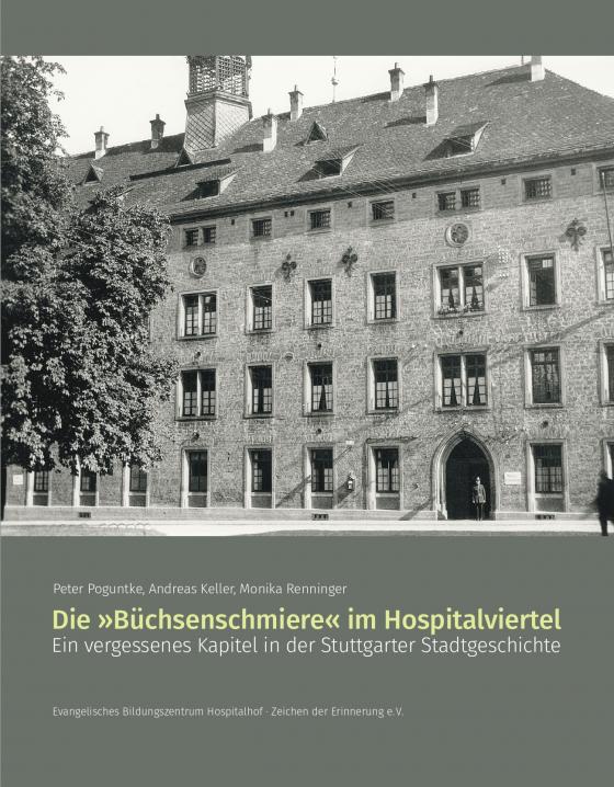 Cover-Bild Die ›Büchsenschmiere‹ im Hospitalviertel