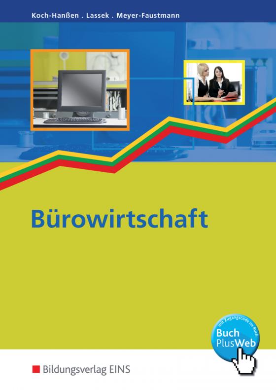 Cover-Bild Die Büroreihe mit dem Modellunternehmen "Primus KG" / Bürowirtschaft