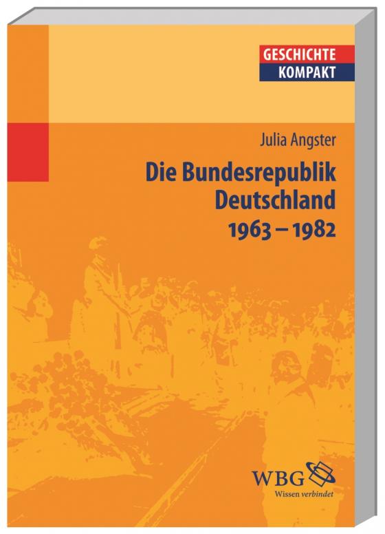 Cover-Bild Die Bundesrepublik Deutschland 1963-1982