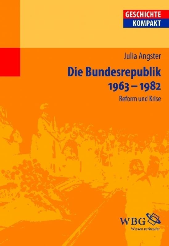 Cover-Bild Die Bundesrepublik Deutschland 1963-1982