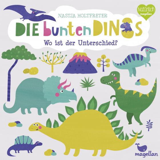 Cover-Bild Die bunten Dinos – Wo ist der Unterschied?