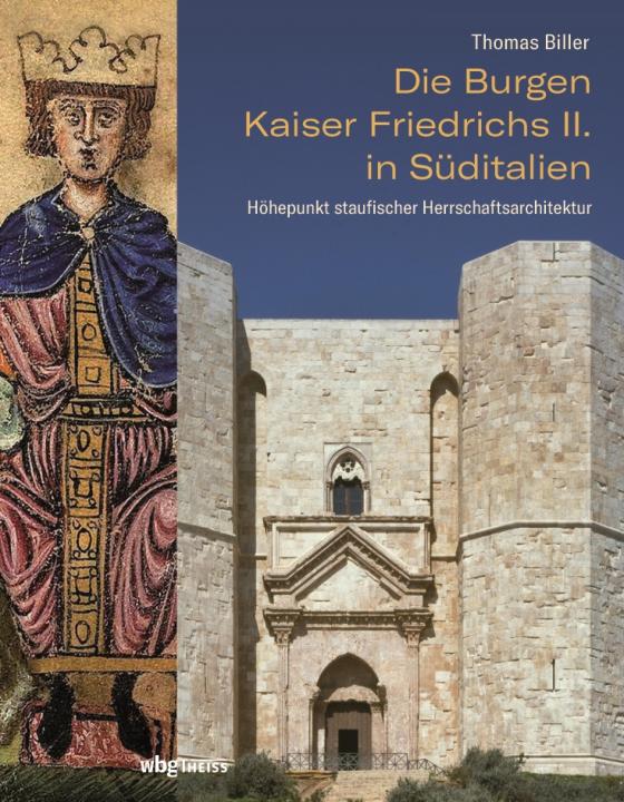 Cover-Bild Die Burgen Kaiser Friedrichs II. in Süditalien