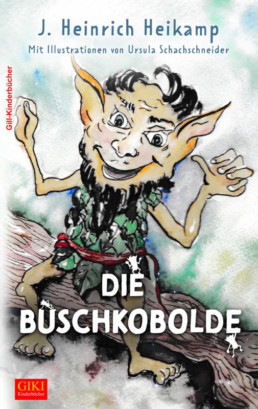 Cover-Bild Die Buschkobolde