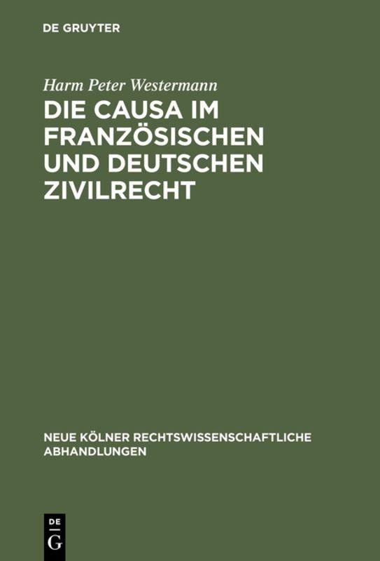 Cover-Bild Die causa im französischen und deutschen Zivilrecht