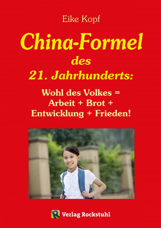 Cover-Bild Die China-Formel des 21. Jahrhunderts