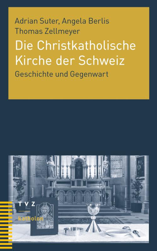 Cover-Bild Die Christkatholische Kirche der Schweiz