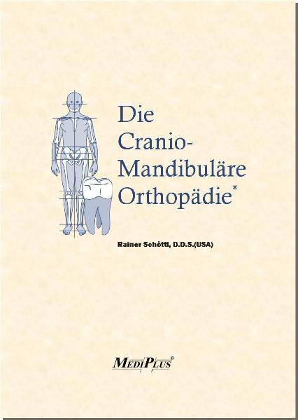 Cover-Bild Die Cranio-Mandibuläre Orthopädie