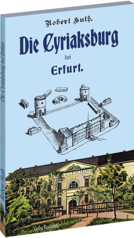 Cover-Bild Die Cyriaksburg bei Erfurt