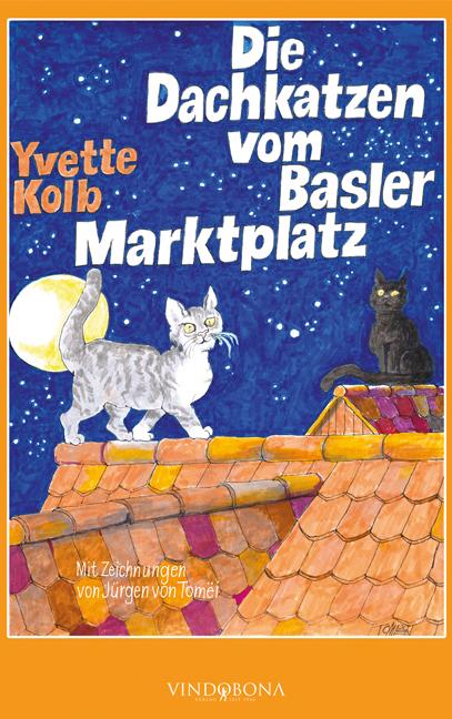 Cover-Bild Die Dachkatzen vom Basler Marktplatz