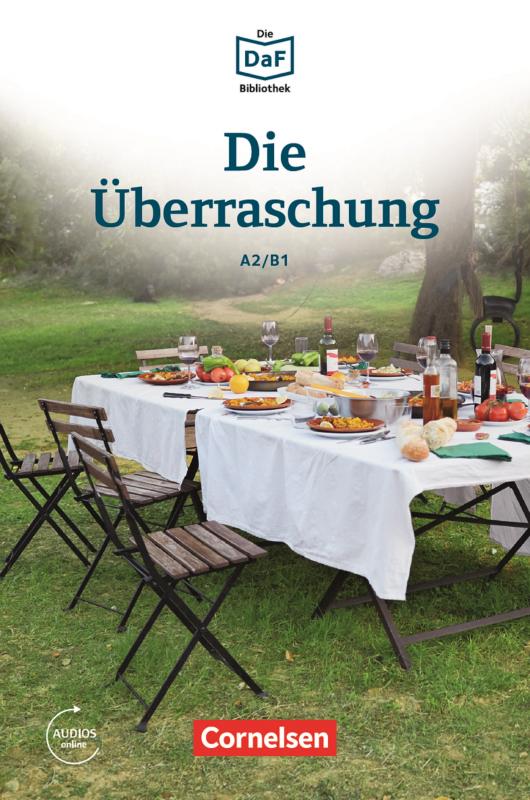 Cover-Bild Die DaF-Bibliothek / A2/B1 - Die Überraschung