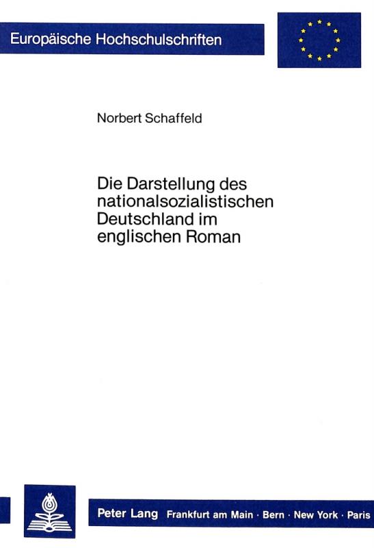 Cover-Bild Die Darstellung des nationalsozialistischen Deutschland im englischen Roman