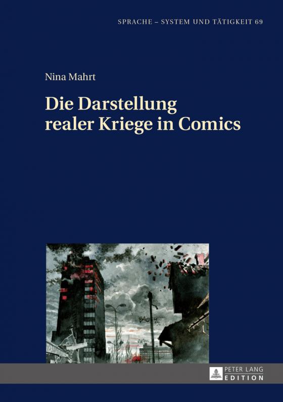 Cover-Bild Die Darstellung realer Kriege in Comics