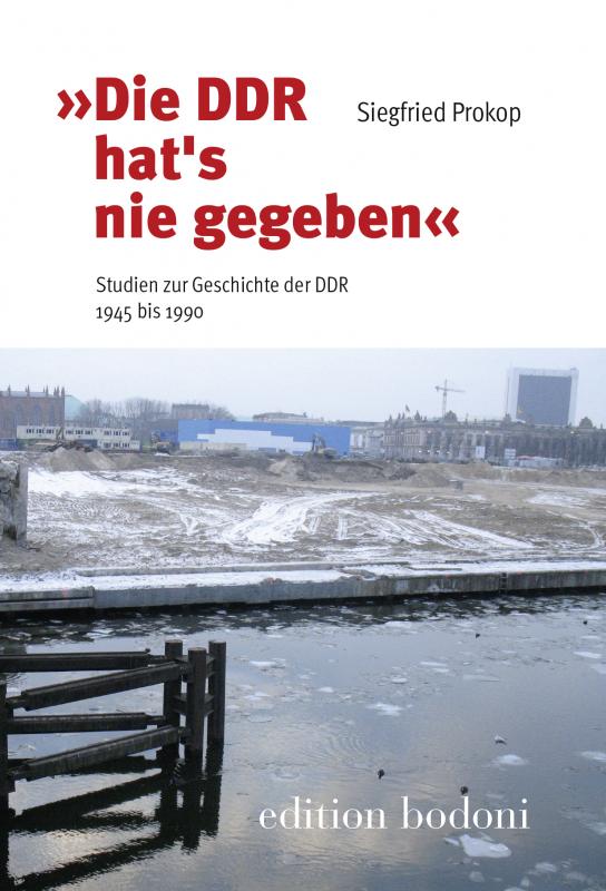 Cover-Bild "Die DDR hat´s nie gegeben"