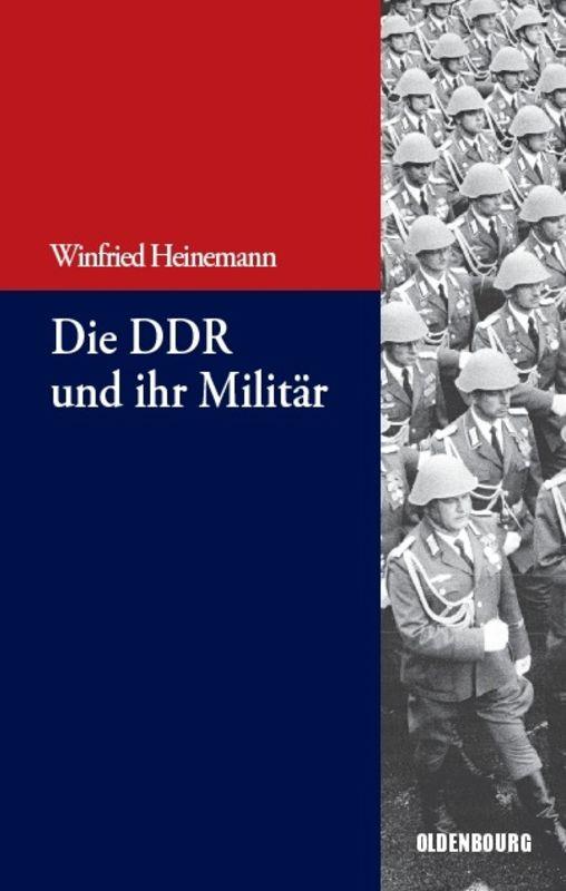 Cover-Bild Die DDR und ihr Militär