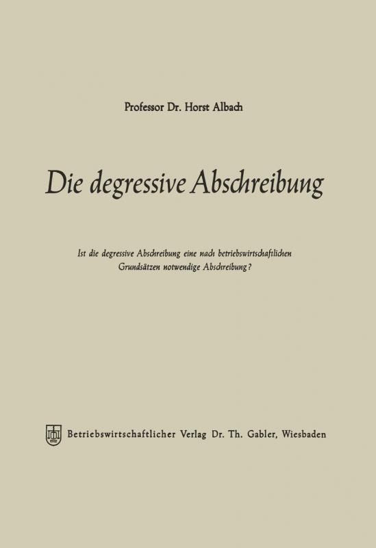 Cover-Bild Die degressive Abschreibung